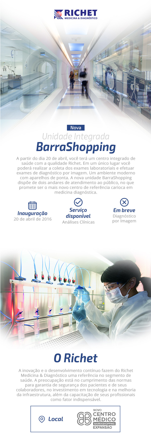 Laboratorio Richet - Inauguração Barra Shopping