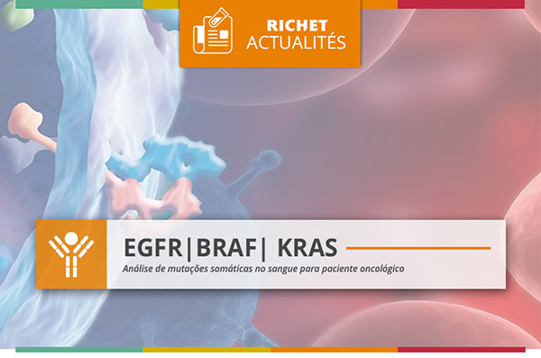 Laboratorio Richet - EGFR | BRAF | KRAS