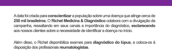 Richet - Dia Mundial da Luta contra o Lúpus