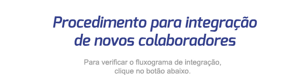 Fluxograma Integração Novo Colaborador