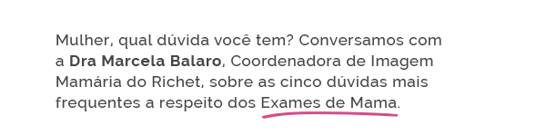 Richet - Dúvidas frequentes sobre exames de mama