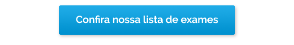 Confira nossa lista de exames