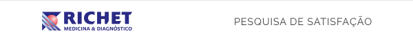 Richet - Pesquisa de Satisfação