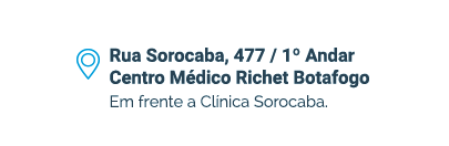 Rua Sorocaba, 477 / 1º Andar. Centro Médico Richet Botafogo. Em frente a clínica Sorocaba.