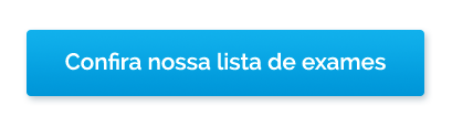 Confira nossa lista de exames.