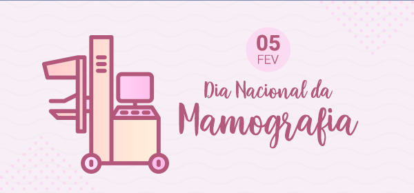 Dia Nacional da Mamografia