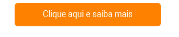 Clique Aqui e Saiba Mais