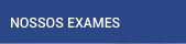 nossos exames