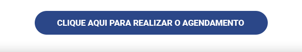 Clique aqui para realizar o agendamento