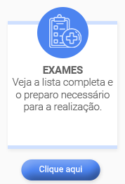EXAMES. Veja a lista completa e o preparo necessário para a realização.