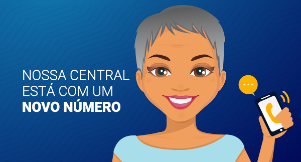 Nossa central está com um número novo, +552130032223.