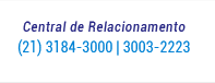 central de relacionamento, (21) 31843000 e (21) 3003-2223