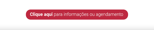Clique aqui para informações ou agendamento